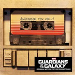 Guardians Of The Galaxy: Awesome Mix Vol. 1 (Soundtrack) cover