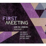 First Meeting - Live in London Vol. 1 cover
