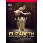 Yates: Elizabeth (complete ballet recorded in 2016) cover