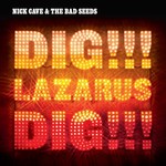 Dig, Lazarus, Dig!!! (Double LP) cover