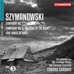 Szymanowski: Symphonies Nos. 1 & 3 / Love Songs of Hafiz cover