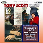 Three Classic Albums Plus (52Nd St Scene / Tony Scott In Hi-Fi / The Touch Of Tony Scott) cover