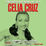 The Undisputed Queen of Salsa - 50 Original Latin Classics cover