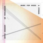 Music For Wood And Strings LP cover