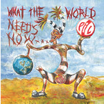 What The World Needs Now cover