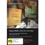 Heavy Water - A Film For Chernobyl cover