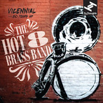 Vicennial: 20 Years Of The Hot 8 Brass Band cover
