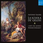 Salieri: La scuola de' gelosi (complete opera) cover