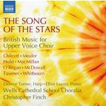 The Song of the Stars: British Music for Upper Voice Choir cover