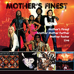 Mother's Finest / Mother's Finest Live / Another Mother Further / Mother Factor cover