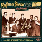 Rhythm 'N' Bluesin' By The Bayou - Vocal Groups cover