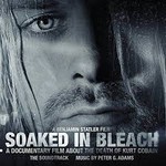 Soaked In Bleach (Kurt Cobain) - Original Soundtrack cover