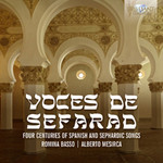 Voces de Sefarad: Four Centuries of Spanish and Sephardic Songs cover