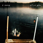 All We Grow (LP) cover