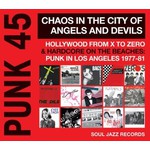 Punk 45: Chaos In The City Of Angels & Devils (LP) cover