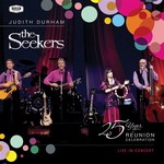 The Seekers 25 Year Reunion Celebration cover