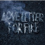 Love Letter For Fire (LP) cover