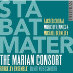 Stabat Mater: Sacred Choral Music by Lennox & Michael Berkeley cover