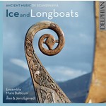 Ices and Longboats: Ancient Music of Scandinavia cover