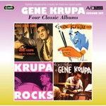 Four Classic Albums (Sing, Sing, Sing / Gene Krupa Quartet / Krupa Rocks / The Jazz Rhythms Of Gene Krupa) cover