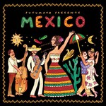 Putumayo Presents - Mexico cover