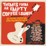 Themes From An Empty Coffee Lounge - 33 Kiwi Guitar Instrumentals cover
