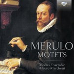 Merulo: Motets cover