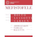 Boito: Mefistofele (Complete opera recorded in 2013) cover