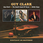 Guy Clark / The South Coast of Texas/Better Days cover