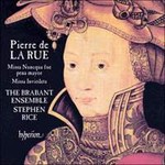 Pierre de La Rue: Missa Nuncqua fue pena mayor & Missa Inviolata cover