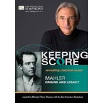 Keeping Score - Revealing classical music - Mahler: origins and legacy BLU-RAY cover