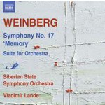 Weinberg: Symphony No. 17, Op. 137 'Memory' & Suite for Orchestra cover