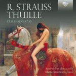 R. Strauss & Thuille: Cello Sonatas cover