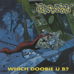 Which Doobie U B ? (LP) cover