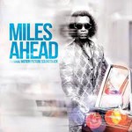Miles Ahead - Original Motion Picture Soundtrack cover