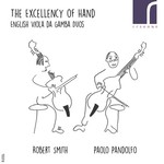 The Excellency of Hand: English Viola da Gamba Duos cover