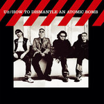 How To Dismantle An Atomic Bomb (LP) cover