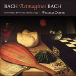Bach Reimagines Bach: Lute works cover