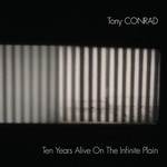 Ten Years Alive On The Infinite Plain (2LP) cover