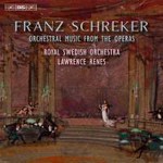 Schreker: Orchestral Music from the Operas cover