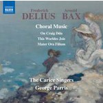Delius & Bax: Choral Music cover