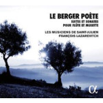 Le Berger Poète: Suites Et Sonates Pour Flute Et Musette cover
