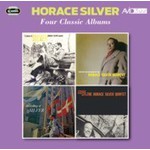 Four Classic Albums (Six Pieces Of Silver / Further Explorations By The Horace Silver Quintet / The Stylings Of Silver / Finger Poppin' With The Hor cover