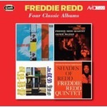 Four Classic Albums (Get Happy With Freddie Redd / The Music From "The Connection" / San Francisco Suite / Shades of Redd) cover