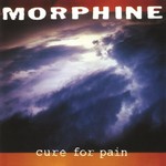 Cure For Pain (LP) cover