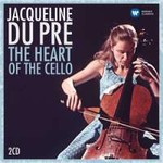 Jacqueline du Pré: The Heart of the Cello cover