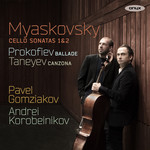 Myaskovsky: Cello Sonatas Nos.1 in D op12 & 2 in A minor op81 cover