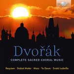 Dvorak : Complete Sacred Choral Music cover