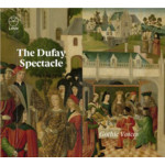 The Dufay Spectacle cover