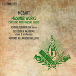 Mozart: Masonic Works, Cantatas & Funeral Music cover
